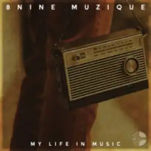 8nine Muzique - The Journey ft Warren Deep